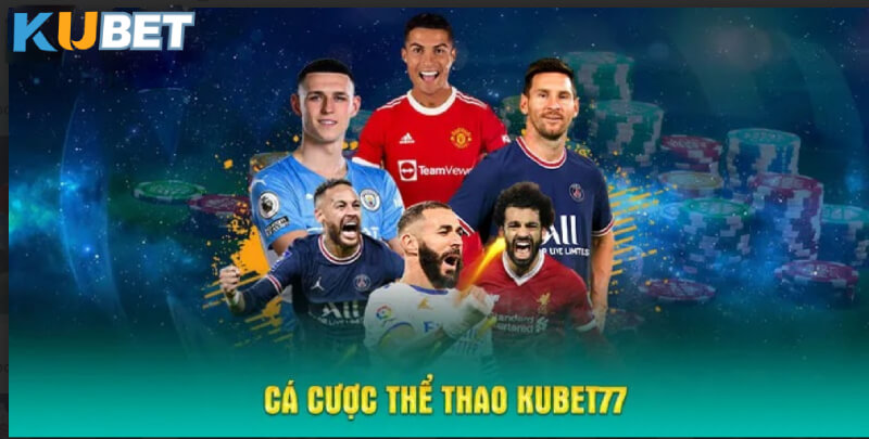 Cá cược thể thao KUBET77